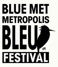 Metropolis Bleu Festival - Dumont StPierre